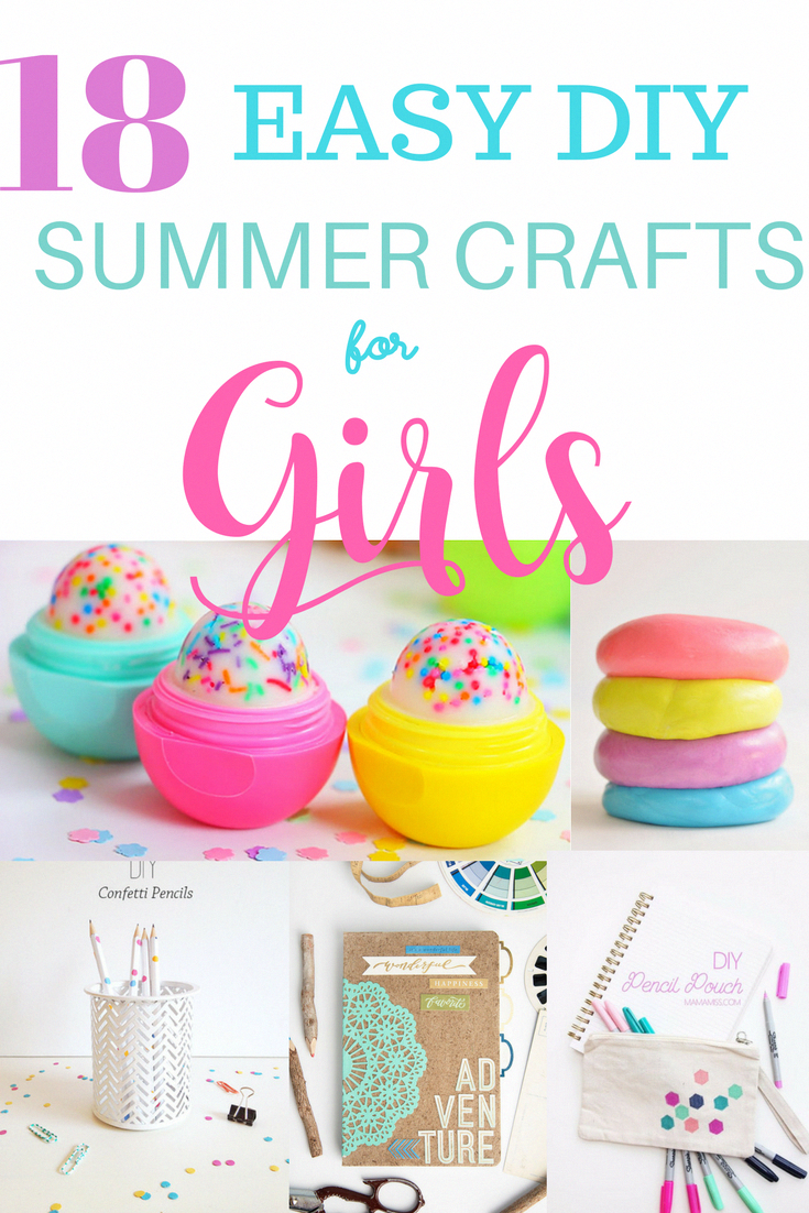 18 Easy DIY Summer Crafts and Activities For Girls - 18 Easy DIY Summer Crafts and Activities For Girls -   15 diy Easy for teens ideas