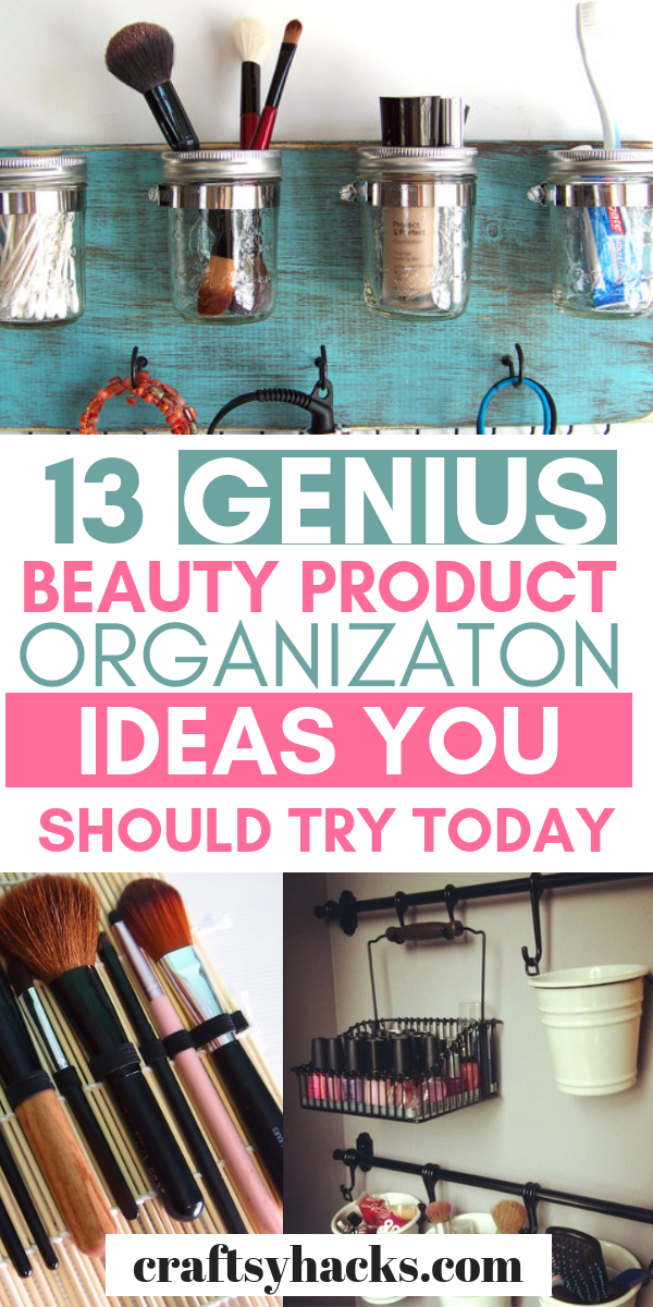 16 diy Beauty organization ideas
