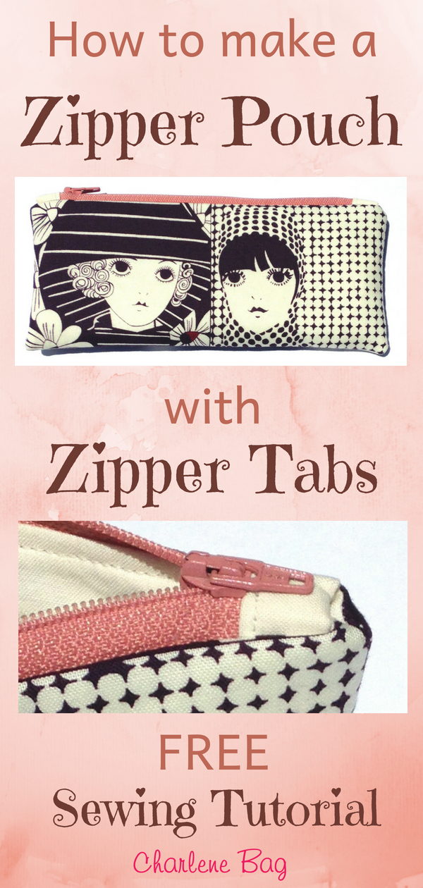 How to make a zipper pouch with zipper tabs - Charlene Bag - How to make a zipper pouch with zipper tabs - Charlene Bag -   17 diy Bag with zipper ideas