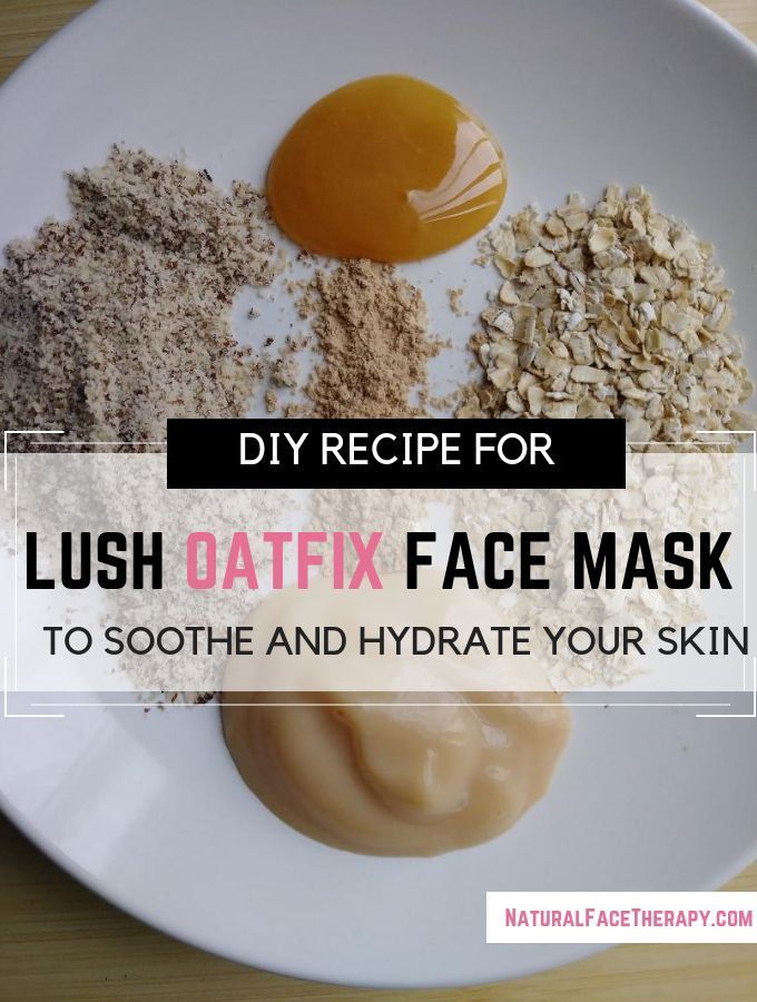 DIY Lush Oatfix Face Mask Recipe | Natural Face Therapy - DIY Lush Oatfix Face Mask Recipe | Natural Face Therapy -   17 diy Face Mask lush ideas