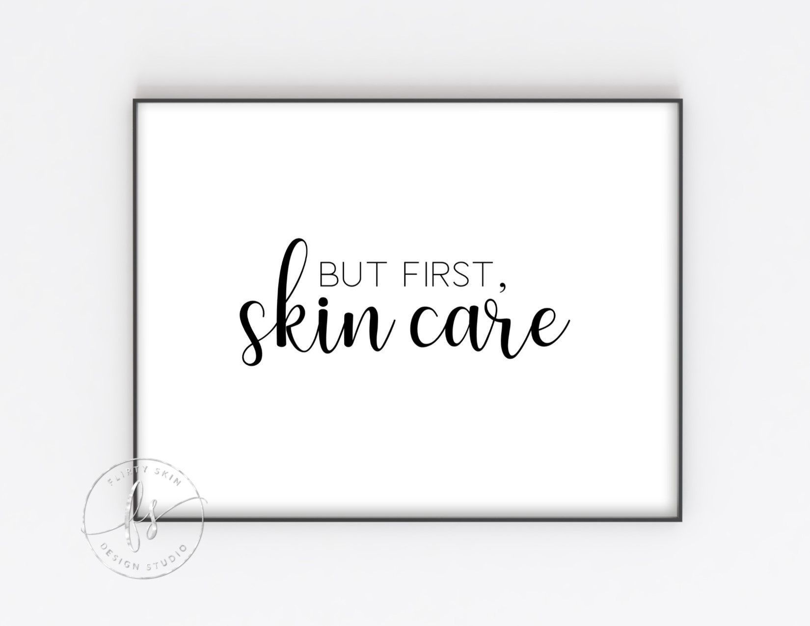 But First, Skin Care | Esthetician Decor | Spa Quote | Wall Quote | Home Decor | Spa | Salon | Skin Care Quote | Beauty Quote - But First, Skin Care | Esthetician Decor | Spa Quote | Wall Quote | Home Decor | Spa | Salon | Skin Care Quote | Beauty Quote -   18 beauty Spa pictures ideas