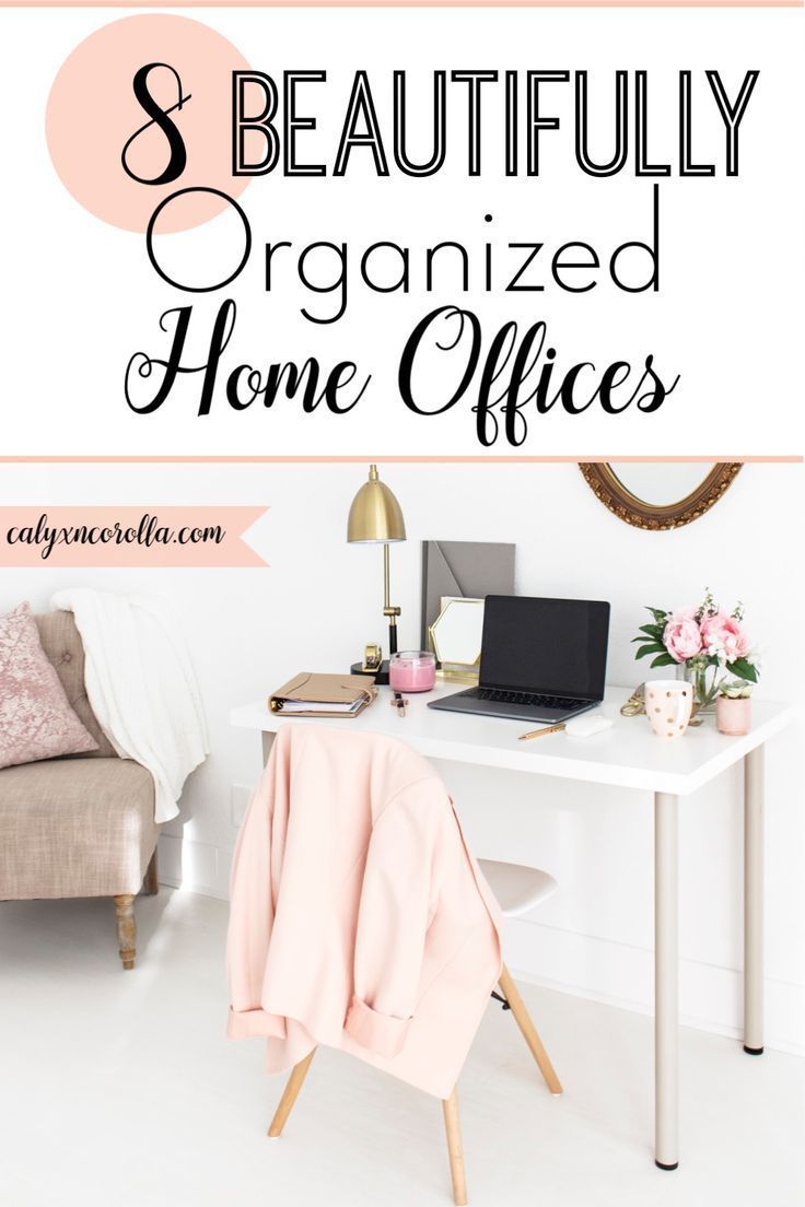 8 Beautifully Organized Home Offices - 8 Beautifully Organized Home Offices -   18 diy Organization workspaces ideas