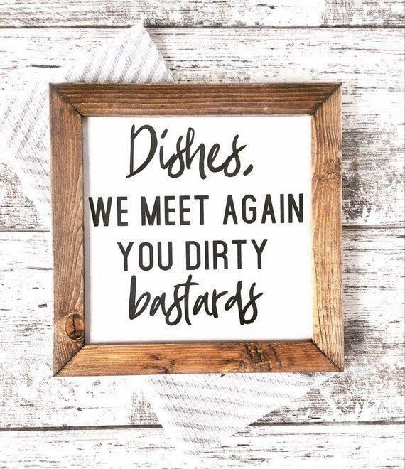 Dishes We Meet Again You Dirty Bastards Sign, Funny Kitchen Signs, Farmhouse Kitchen Decor - Dishes We Meet Again You Dirty Bastards Sign, Funny Kitchen Signs, Farmhouse Kitchen Decor -   19 diy Decorations kitchen ideas