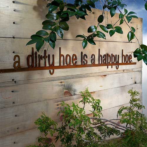 A Dirty Hoe is a Happy Hoe Rusty Garden Sign - A Dirty Hoe is a Happy Hoe Rusty Garden Sign -   19 diy Garden signs ideas