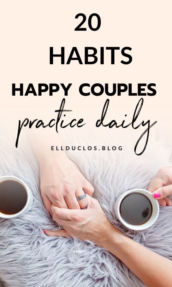 20 Habits Happy Couples Have - Habits happy couples practice daily - 20 Habits Happy Couples Have - Habits happy couples practice daily -   16 couple style Quotes ideas