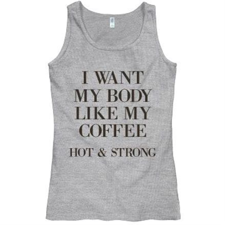 My Body Is Like My Coffee - My Body Is Like My Coffee -   16 fitness Clothes funny ideas