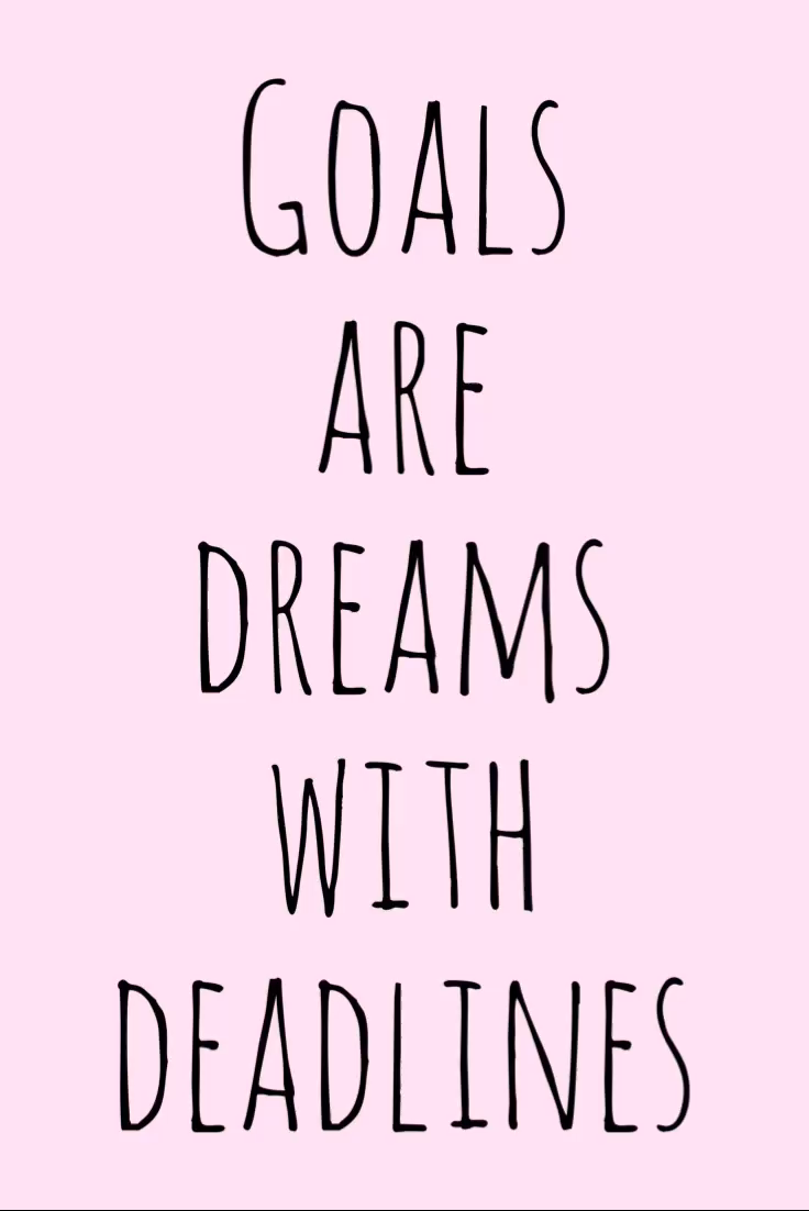 Motivation Monday Inspirational Quote - Goals are dreams with deadlines - Motivation Monday Inspirational Quote - Goals are dreams with deadlines -   16 fitness Tips friday quotes ideas