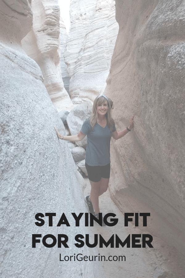 Staying Fit For Summer • LoriGeurin.com - Staying Fit For Summer • LoriGeurin.com -   17 summer fitness Tips ideas
