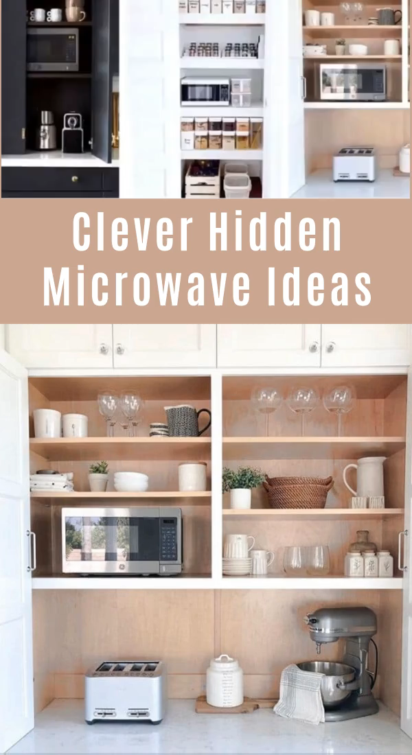 CLEVER HIDDEN MICROWAVE IDEAS - CLEVER HIDDEN MICROWAVE IDEAS -   18 diy Kitchen farmhouse ideas
