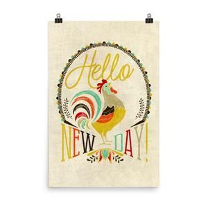 Hello New Day Rooster Art Poster Print - Hello New Day Rooster Art Poster Print -   18 fitness Art poster ideas