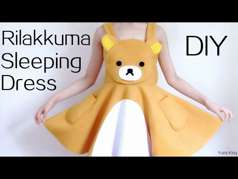 DIY Rilakkuma Dress/Sleeping Dress - DIY Rilakkuma Dress/Sleeping Dress -   18 kawaii diy Clothes ideas