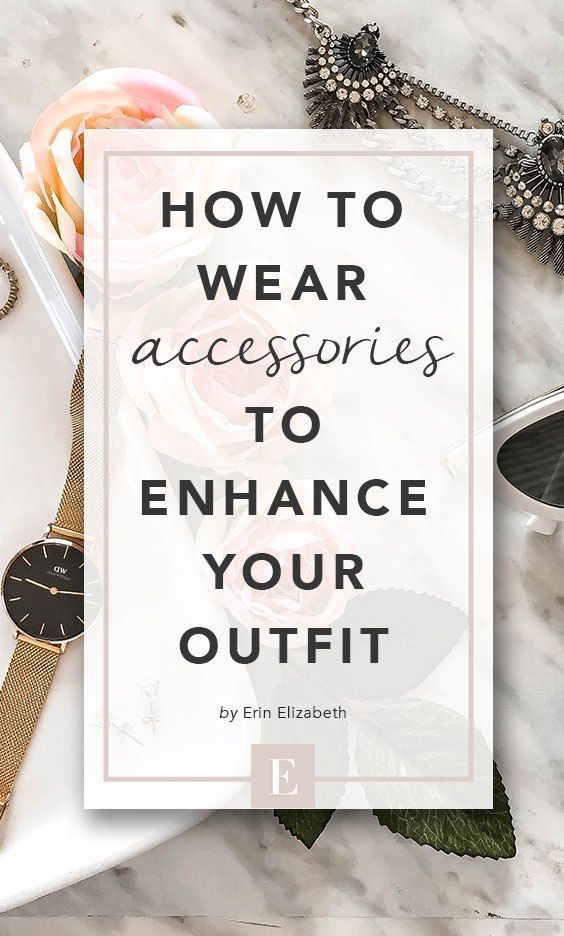 How to Accessorize Like a Pro & a Video Styling Guide | By Erin Elizabeth - How to Accessorize Like a Pro & a Video Styling Guide | By Erin Elizabeth -   18 outfit tips style Guides ideas