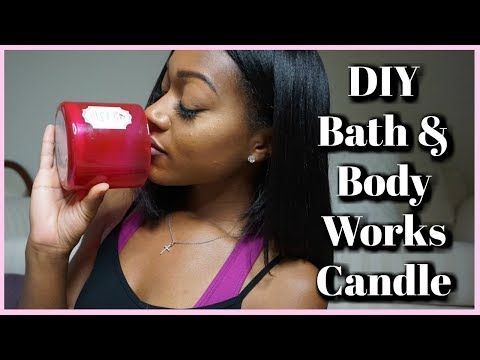 19 diy Candles bath and body works ideas