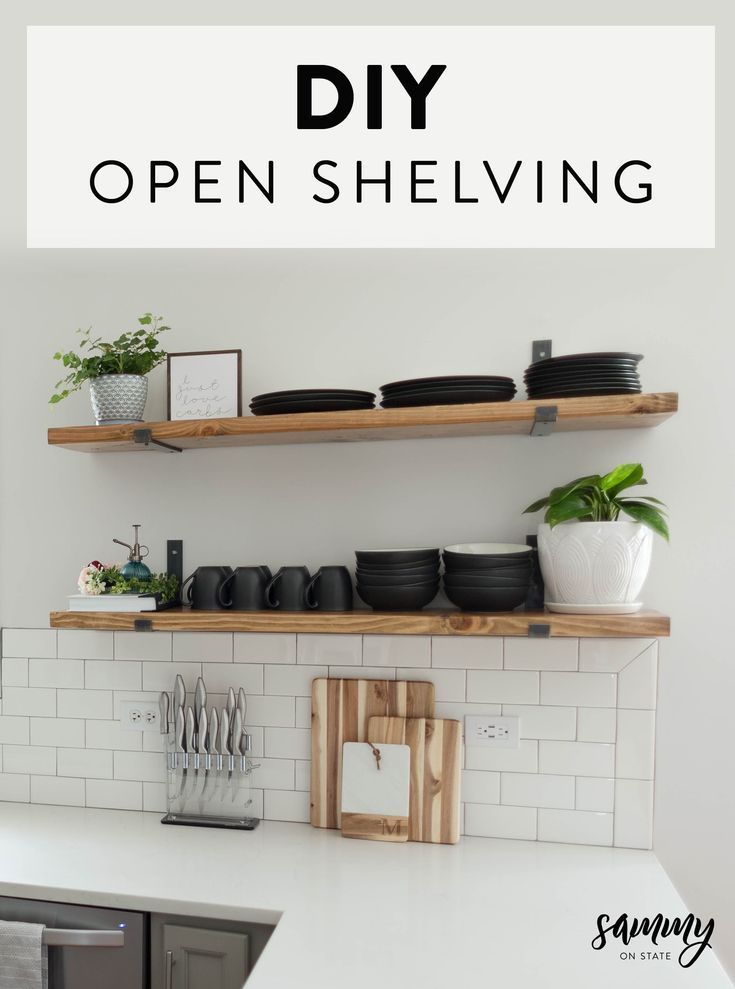 DIY Kitchen Open Shelving | Sammy On State - DIY Kitchen Open Shelving | Sammy On State -   19 diy Kitchen shelf ideas