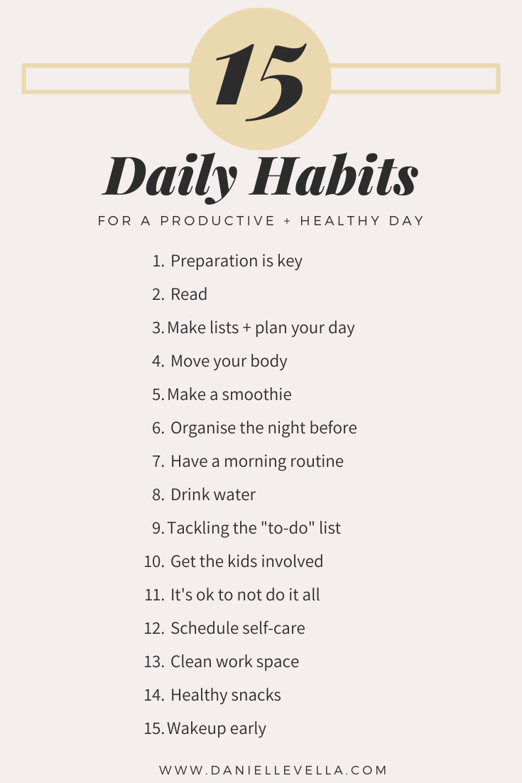 15 daily Tips and Habits For a Productive and Healthy Day - 15 daily Tips and Habits For a Productive and Healthy Day -   beauty Life lifestyle
