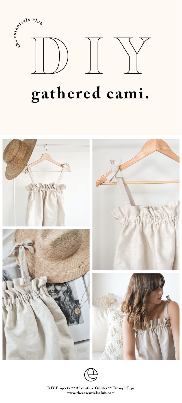 DIY: Collab Gathered Cami Top — The Essentials Club // Creative DIY Hub - DIY: Collab Gathered Cami Top — The Essentials Club // Creative DIY Hub -   17 diy Clothes making ideas
