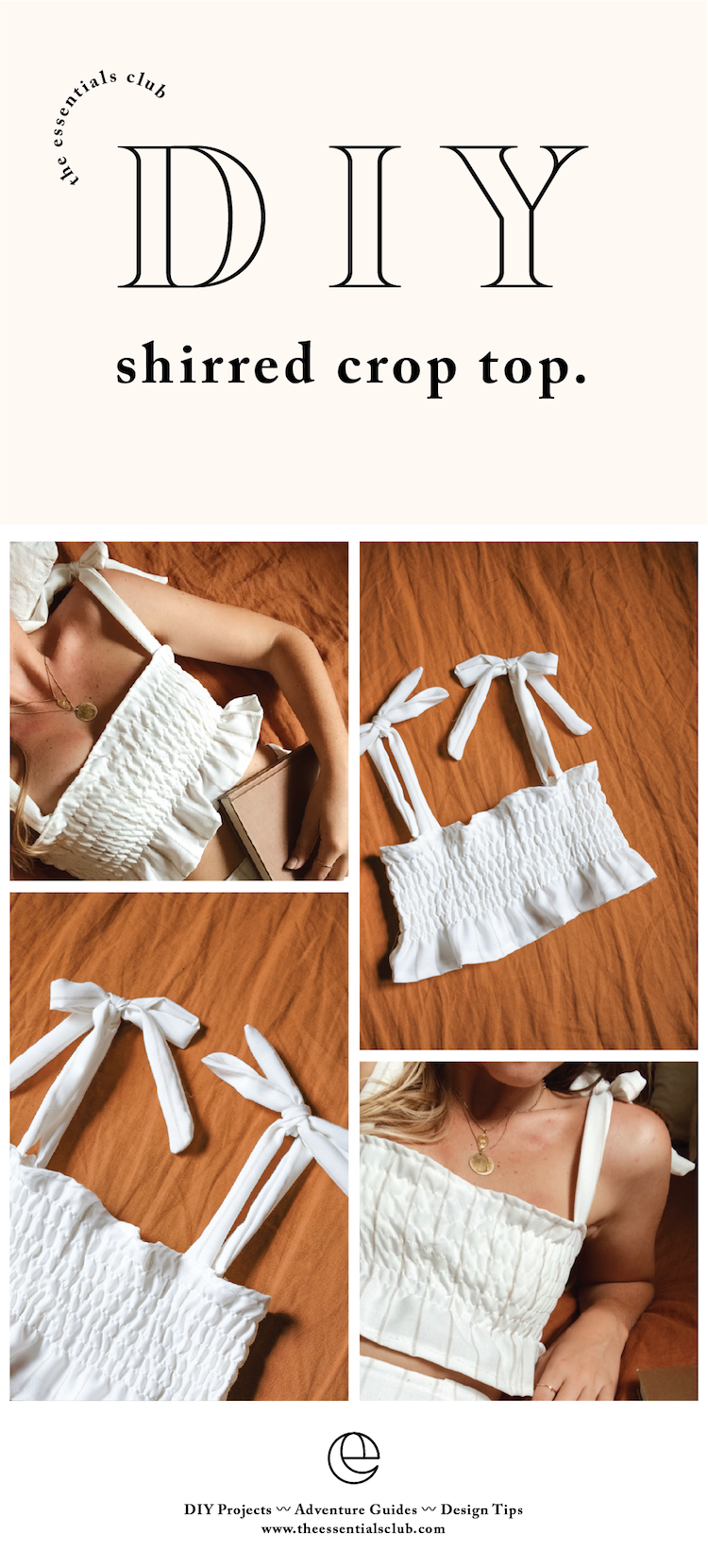 DIY: Shirred Crop Top with Tie Straps — The Essentials Club // Creative DIY Hub - DIY: Shirred Crop Top with Tie Straps — The Essentials Club // Creative DIY Hub -   17 diy Clothes making ideas
