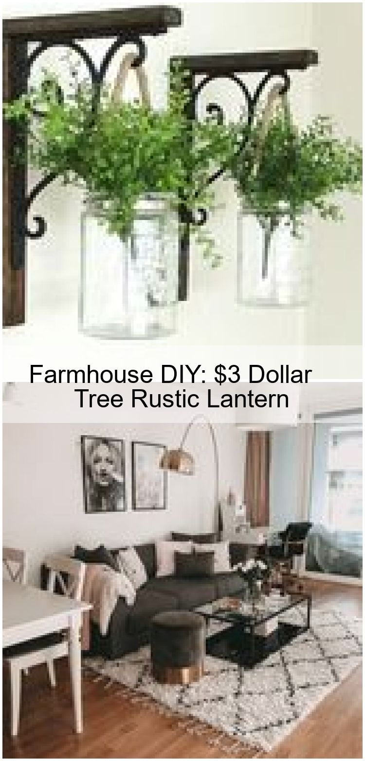 Farmhouse DIY: $3 Dollar Tree Rustic Lantern - Welcome to Blog ! - Farmhouse DIY: $3 Dollar Tree Rustic Lantern - Welcome to Blog ! -   17 diy Dollar Tree lantern ideas
