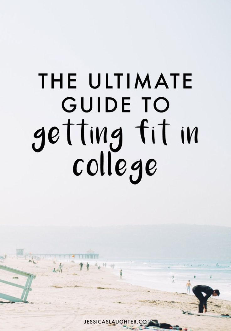 The Ultimate Guide To Getting Fit In College - Jessica Slaughter - The Ultimate Guide To Getting Fit In College - Jessica Slaughter -   18 college fitness Tips ideas