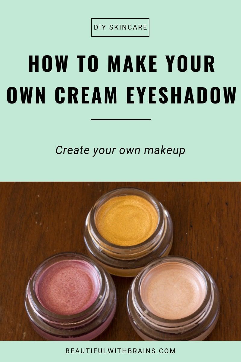 DIY Beauty: Make Your Own Cream Eyeshadow – Beautiful With Brains - DIY Beauty: Make Your Own Cream Eyeshadow – Beautiful With Brains -   19 diy Makeup eyeshadow ideas