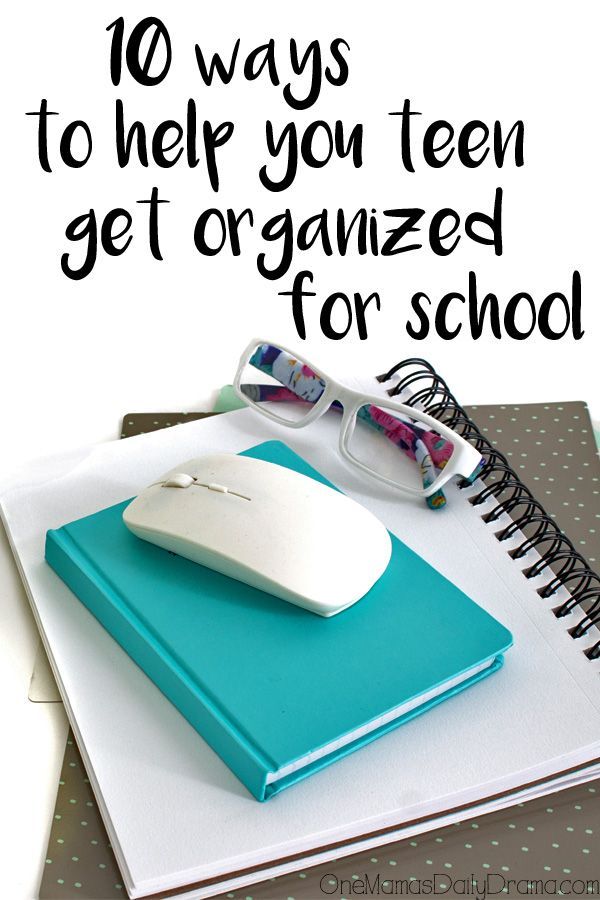 10 Ways to Help Your Teen Get Organized for School + Student Planner - 10 Ways to Help Your Teen Get Organized for School + Student Planner -   19 diy Organization student ideas