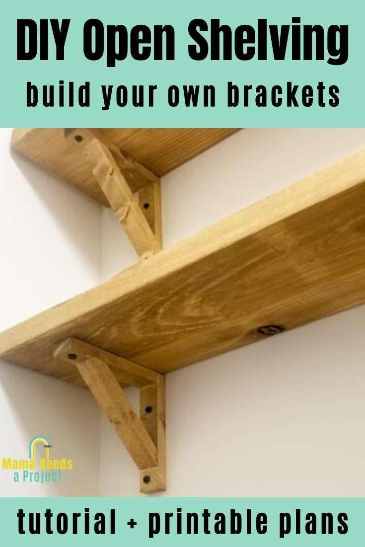 DIY Wood Shelf Brackets for Open Shelving | Mama Needs a Project - DIY Wood Shelf Brackets for Open Shelving | Mama Needs a Project -   19 diy Shelves easy ideas