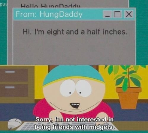 Me, when I first started using the internet - Me, when I first started using the internet -   16 style South Park hard ideas
