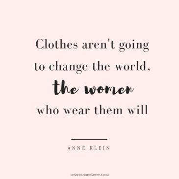 23 Ethical Fashion Quotes to Inspire a Fashion Revolution - 23 Ethical Fashion Quotes to Inspire a Fashion Revolution -   17 dress style Quotes ideas