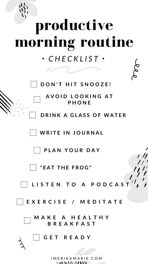 A Productive Morning Routine For Success - Erika Marie - A Productive Morning Routine For Success - Erika Marie -   18 beauty Routines checklist ideas