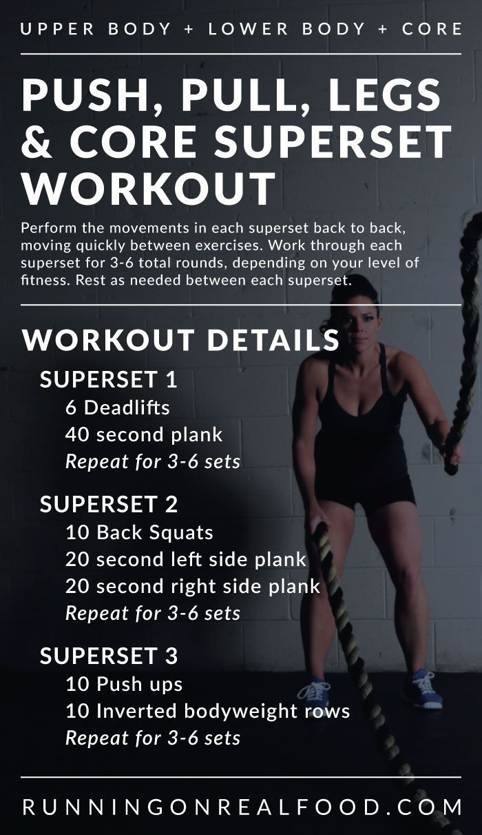 Push, Pull, Legs and Core Superset Workout for Full-Body Strength - Push, Pull, Legs and Core Superset Workout for Full-Body Strength -   18 cross fitness Body ideas