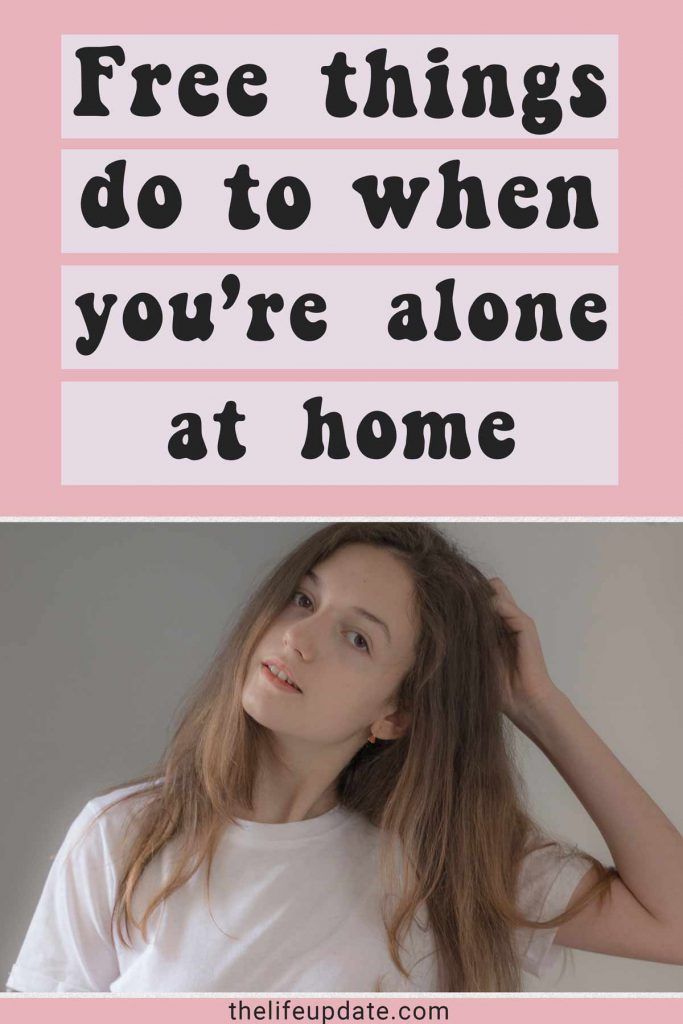Free things to do when you're alone at home - Free things to do when you're alone at home -   18 diy To Do When Bored at night ideas