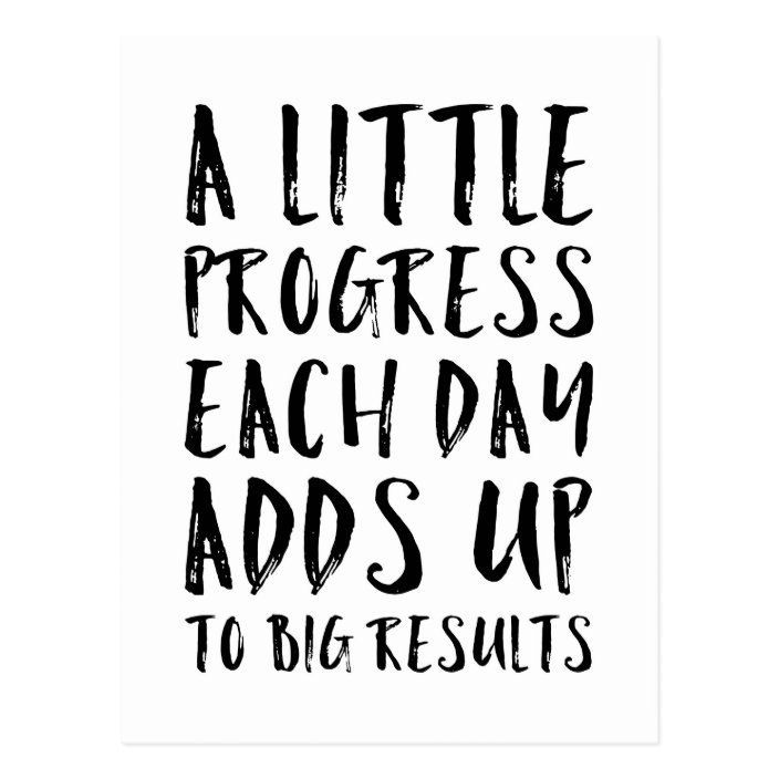 A Little Progress Motivational Quote Postcard - A Little Progress Motivational Quote Postcard -   18 fitness Quotes progress ideas