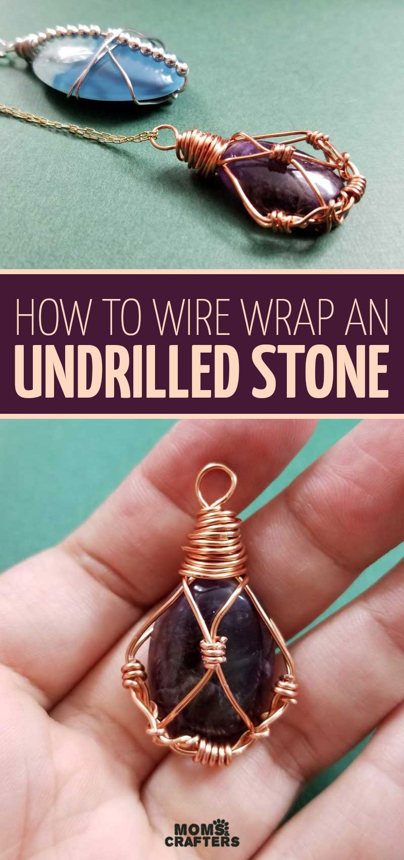 Wire Wrap Stone - How to Wire Wrap Stones Without Holes - Wire Wrap Stone - How to Wire Wrap Stones Without Holes -   19 diy Crafts jewelry ideas