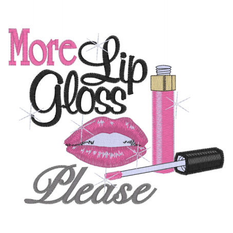 Sayings (2163) More Lip Gloss Please 5x7 - Sayings (2163) More Lip Gloss Please 5x7 -   15 beauty Lips quotes ideas