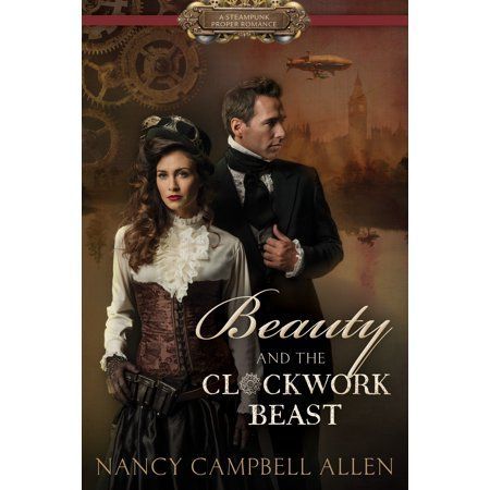 Beauty and the Clockwork Beast - Beauty and the Clockwork Beast -   17 beauty And The Beast book ideas