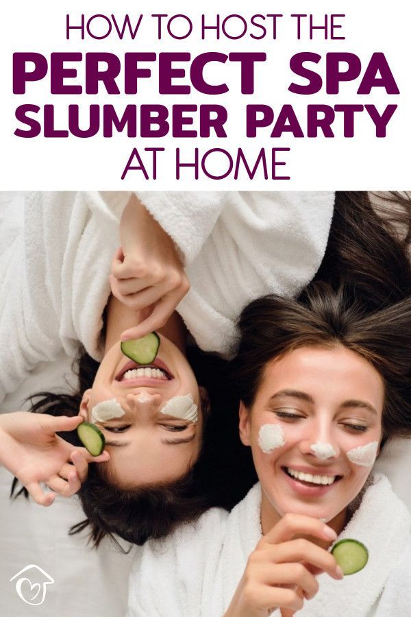 How To Host The Perfect Spa Slumber Party At Home - How To Host The Perfect Spa Slumber Party At Home -   17 beauty Treatments spa ideas