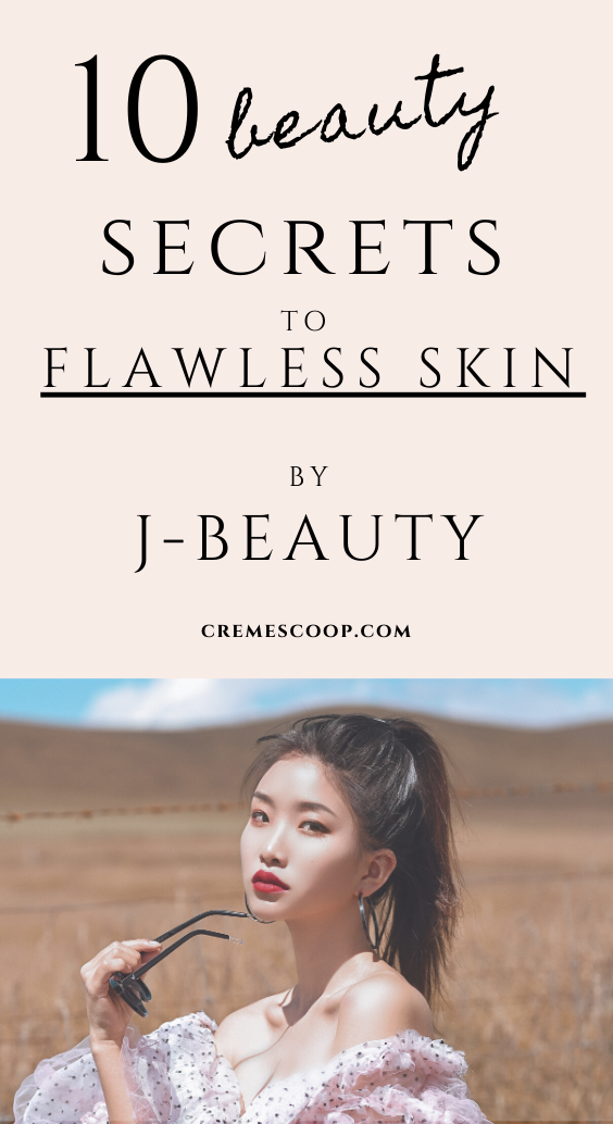10 Japanese Beauty Secrets for Flawless Skin - 10 Japanese Beauty Secrets for Flawless Skin -   18 skincare beauty Secrets ideas
