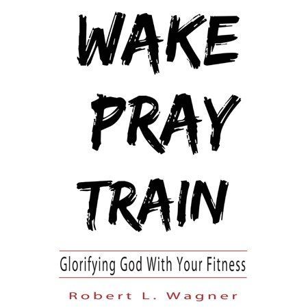 Wake Pray Train : Glorifying God with Your Fitness - Wake Pray Train : Glorifying God with Your Fitness -   19 fitness Training wallpaper ideas