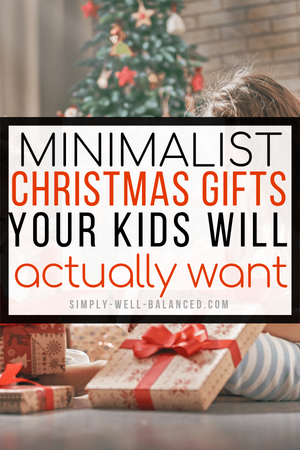 30 Delightful Clutter Free Minimalist Gifts for Kids - 30 Delightful Clutter Free Minimalist Gifts for Kids -   17 christmas gift for kids ideas