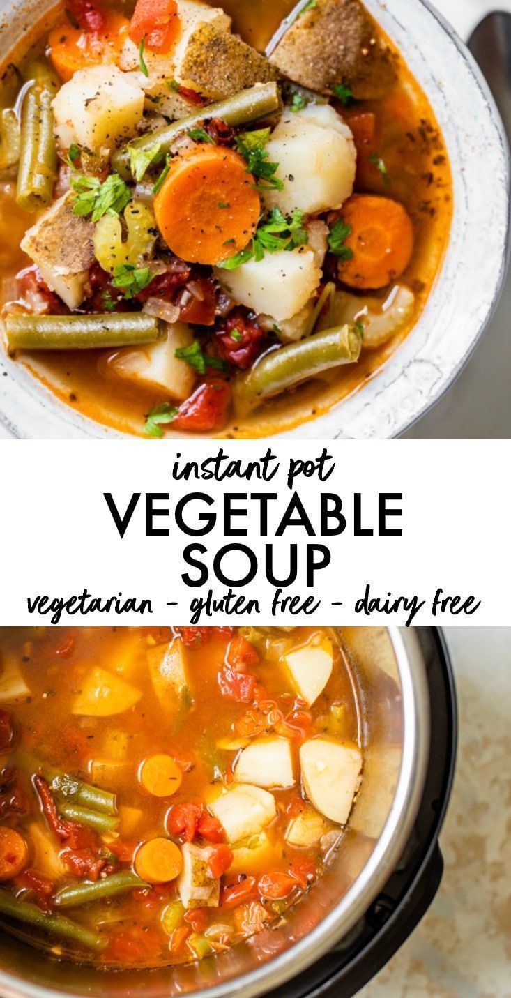 Instant Pot Vegetable Soup - Instant Pot Vegetable Soup -   17 healthy instant pot recipes clean eating vegetarian ideas