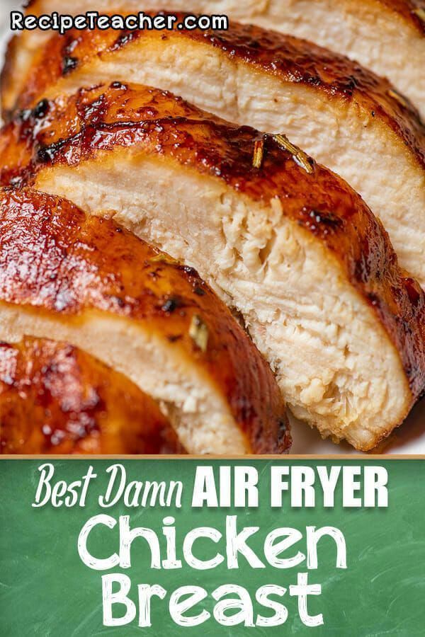 Best Damn Air Fryer Chicken Breast - RecipeTeacher - Best Damn Air Fryer Chicken Breast - RecipeTeacher -   18 air fryer recipes easy chicken ideas