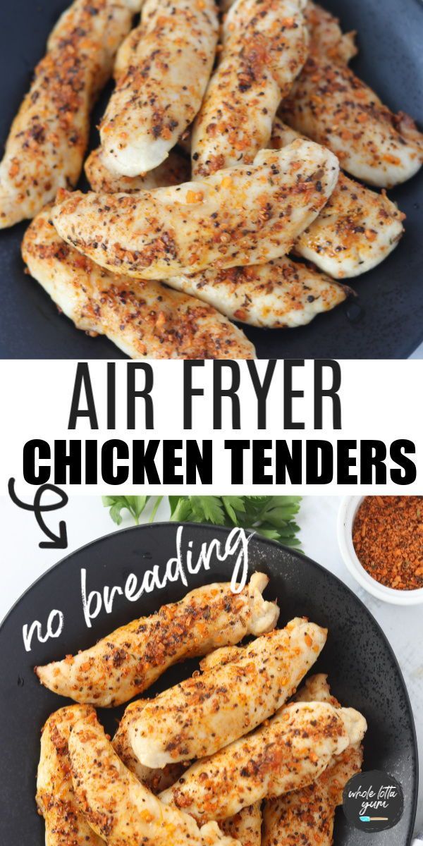 Healthy Air Fryer Chicken Tenders (No Breading) - Whole Lotta Yum - Healthy Air Fryer Chicken Tenders (No Breading) - Whole Lotta Yum -   18 air fryer recipes easy chicken ideas