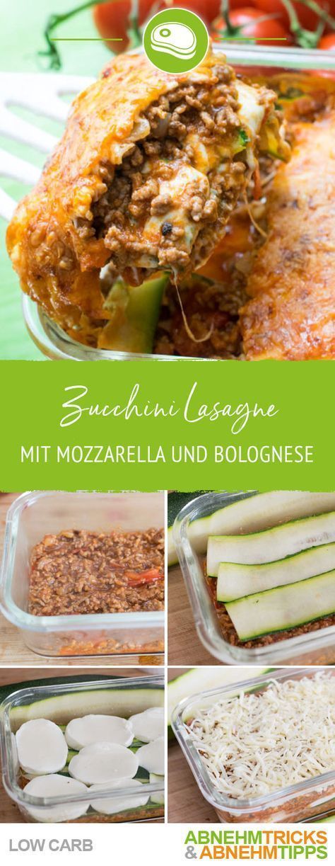 Low Carb Zucchini Lasagne mit Mozzarella und Bolognese - Low Carb Zucchini Lasagne mit Mozzarella und Bolognese -   18 fitness Rezepte fleisch ideas