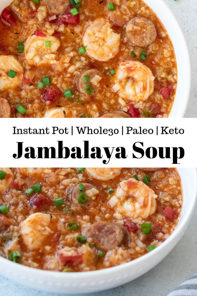Instant Pot Jambalaya Soup {Whole30, Paleo} - Instant Pot Jambalaya Soup {Whole30, Paleo} -   18 healthy instant pot recipes soup ideas