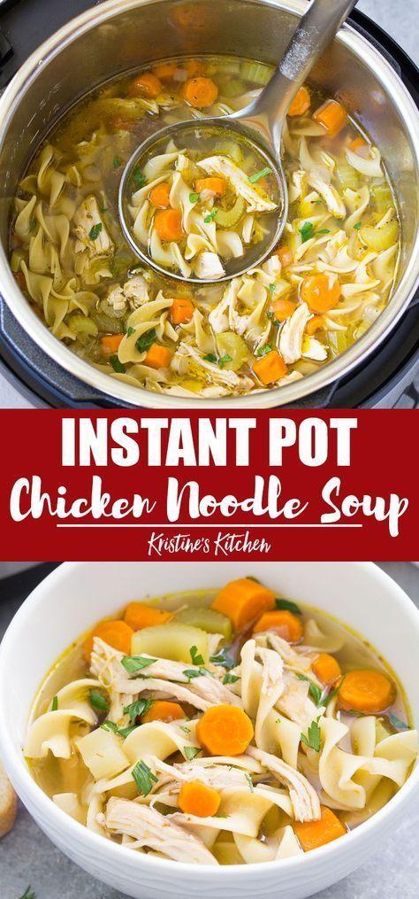 Instant Pot Chicken Noodle Soup - Easy and Healthy Recipe - Instant Pot Chicken Noodle Soup - Easy and Healthy Recipe -   18 healthy instant pot recipes soup ideas