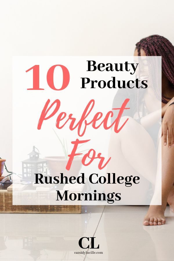The Best Beauty Products For Rushed College Mornings | 10 Beauty Essentials For Rushed College Mornings - The Best Beauty Products For Rushed College Mornings | 10 Beauty Essentials For Rushed College Mornings -   18 morning beauty Tips ideas