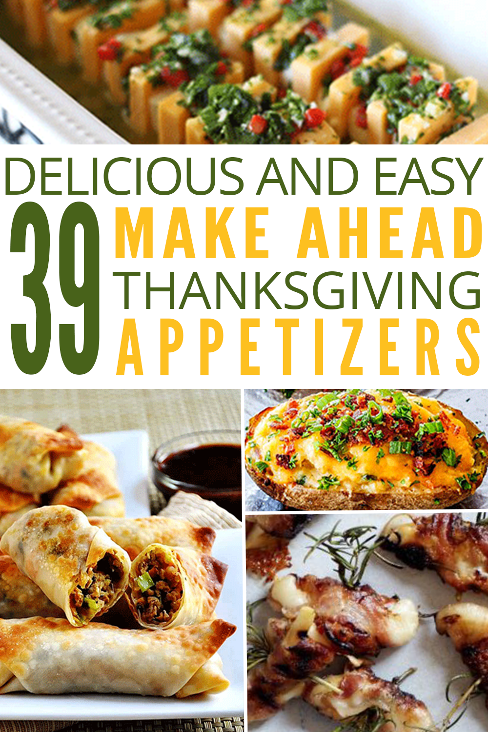 39 Easy and Delicious Make-Ahead Thanksgiving Appetizers | Edit + Nest - 39 Easy and Delicious Make-Ahead Thanksgiving Appetizers | Edit + Nest -   18 thanksgiving appetizers easy ideas