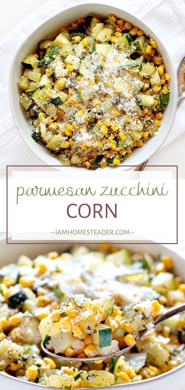 Parmesan Zucchini Corn - Parmesan Zucchini Corn -   19 easy healthy thanksgiving sides ideas
