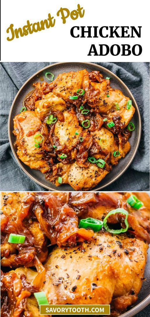 Instant Pot Chicken Adobo - Savory Tooth - Instant Pot Chicken Adobo - Savory Tooth -   19 healthy instant pot recipes chicken thighs ideas