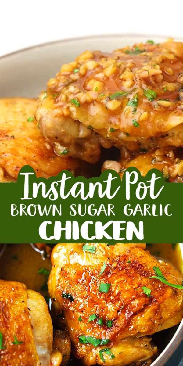 Instant Pot Brown Sugar Garlic Chicken - Instant Pot Brown Sugar Garlic Chicken -   19 healthy instant pot recipes chicken thighs ideas
